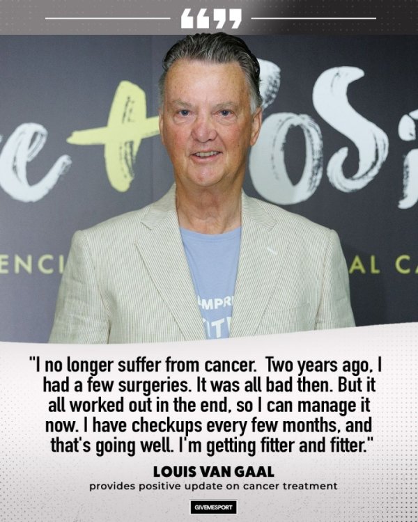Successful anti-cancer! 73-year-old Van Gaal: I am now out of cancer. I was incontinent when awarding awards 3 years ago